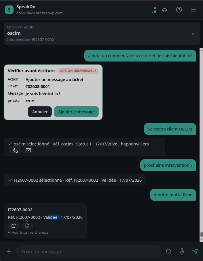 Capture d'écran de l'application SpeakDo : conversation avec le contexte client actif et une proposition d'action à vérifier avant confirmation.